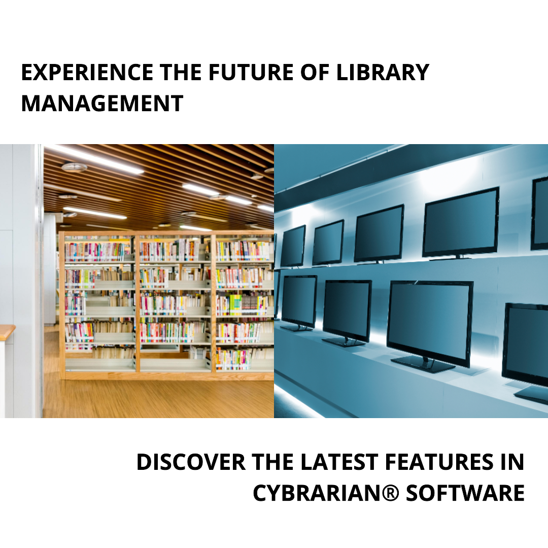 What's New in CYBRARIAN® Software